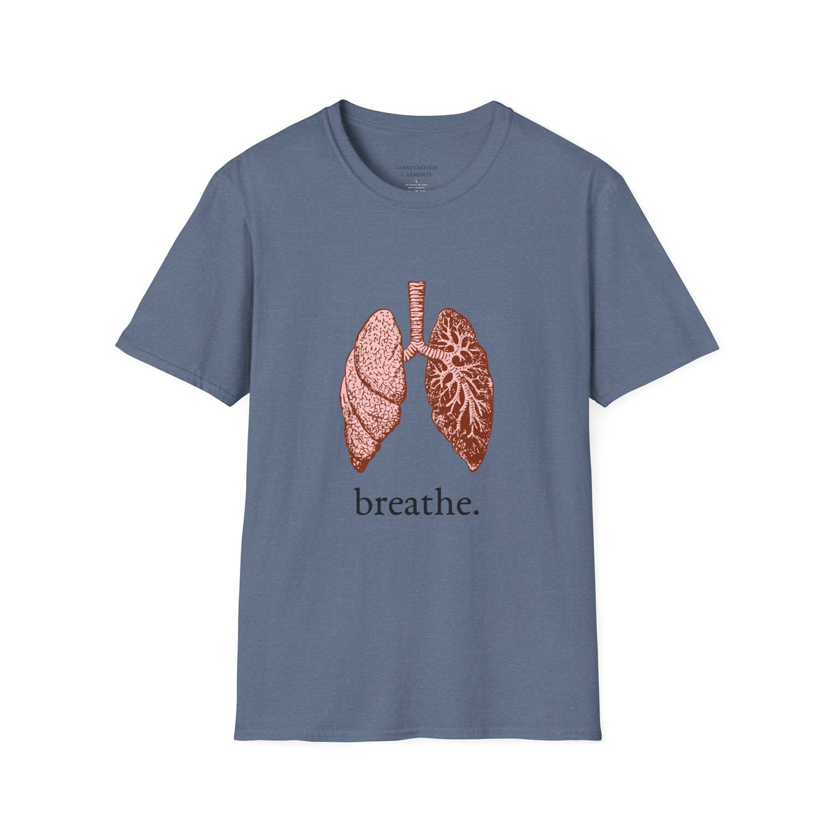 Breathe. T-Shirt