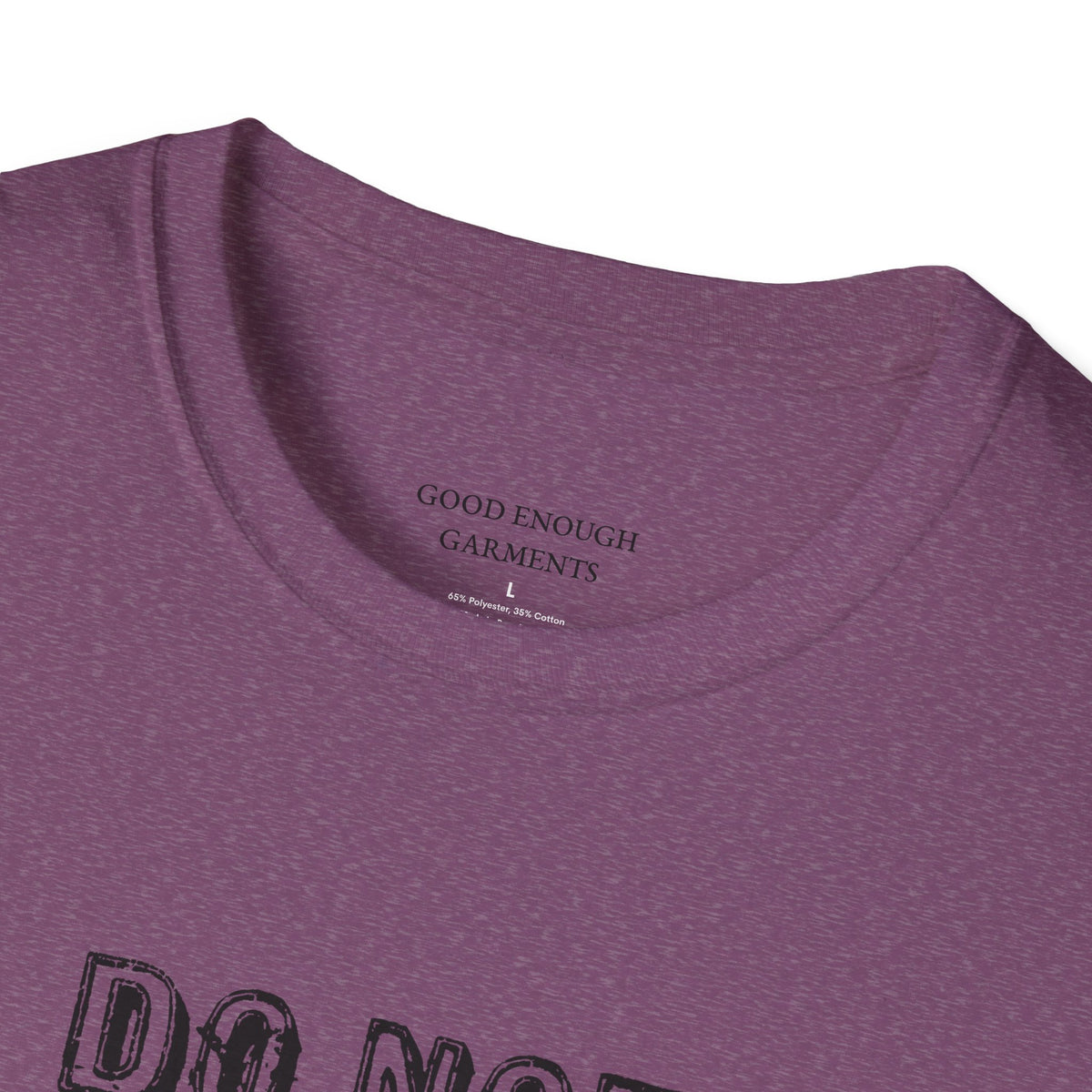 Do Not Look At Me T-Shirt
